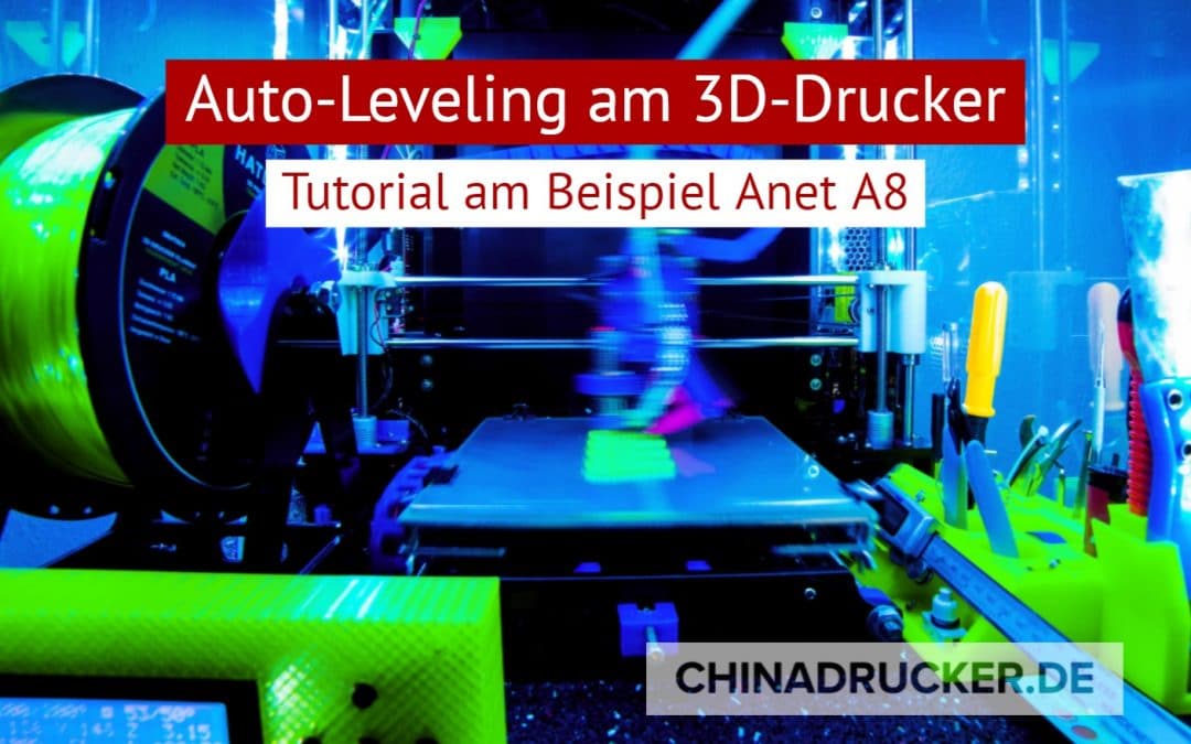 Auto-Leveling für euren 3D Drucker am Beispiel Anet A8, nie wieder Schrauben drehen vor dem Drucken.